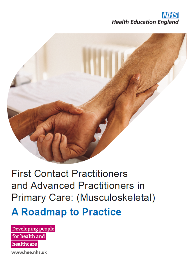 First Contact Practitioners and Advanced Practitioners in Primary Care: (Musculoskeletal) A Roadmap to Practice front cover 
