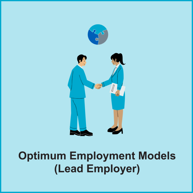 Optimum Employment Models (Lead Employer)